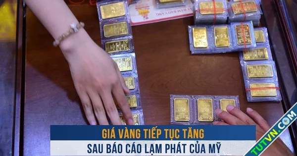 Biến động vàng ngày 1212 Giá vàng tiếp tục tăng sau báo cáo lạm phát của Mỹ-1.webp