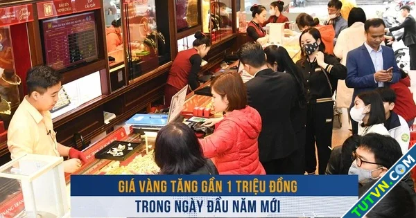 Biến động vàng ngày 21 Giá vàng tăng gần 1 triệu đồng trong ngày đầu năm mới-1.webp