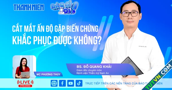 Cắt mắt Ấn Độ gặp biến chứng khắc phục được không | Bác sĩ ơi-1.webp