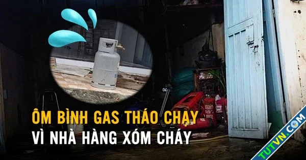 Cháy nhà vắng chủ người dân ôm bình gas tháo chạy-1.webp