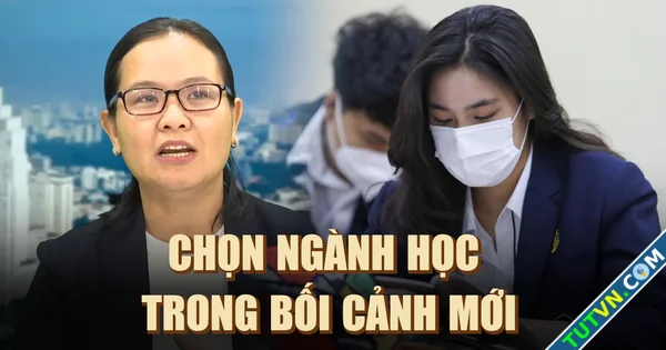 Chọn ngành học như thế nào trong bối cảnh mới-1.webp