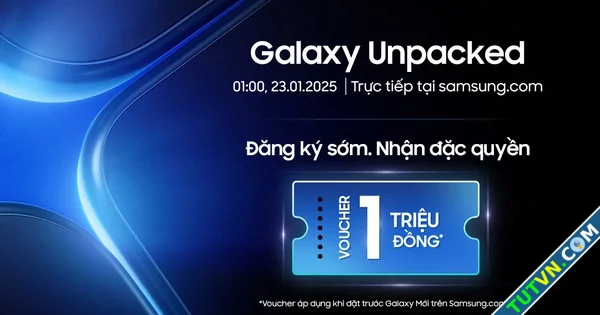 Đăng ký nhận ngay voucher 1 triệu đồng của Samsung Galaxy mới ra mắt ngày 231-1.webp