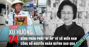 Xu Hướng 24: Kênh phân phối &#039;bí ẩn&#039; vé số miền Nam | Công bố di thư của Quỳnh Dao