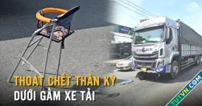 Mẹ con thoát nạn thần kỳ khi bị cuốn vào gầm xe tải