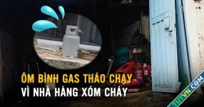 Cháy nhà vắng chủ, người dân ôm bình gas tháo chạy