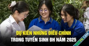 Dự kiến những điều chỉnh trong tuyển sinh đại học năm 2025