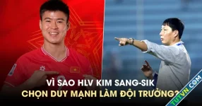 Duy Mạnh làm đội trưởng đội tuyển Việt Nam: Quyết định táo bạo của HLV Kim Sang-sik