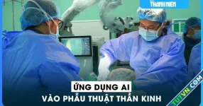 Việt Nam đang ứng dụng AI vào phẫu thuật thần kinh như thế nào?