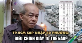 Người dân lo thủ tục rườm rà sau khi sáp nhập 80 phường, TP.HCM điều chỉnh giấy tờ thế nào?