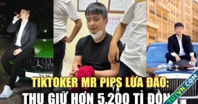 Đường dây lừa đảo TikToker Mr Pips: Thu giữ, phong tỏa hơn 5.200 tỉ đồng