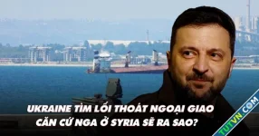 Điểm xung đột: Ukraine tìm lối thoát ngoại giao; căn cứ Nga ở Syria sẽ ra sao?