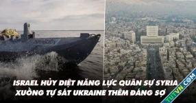 Điểm xung đột: Israel hủy diệt năng lực quân sự Syria; xuồng tự sát Ukraine càng đáng sợ