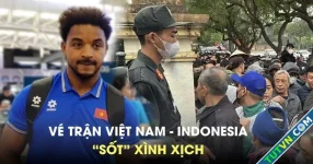 Sốt vé trận Việt Nam đấu Indonesia ở Việt Trì: Có phải trận đầu Xuân Son ra sân?