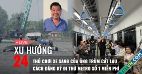 Xu Hướng 24: Thú chơi xe sang của ông trùm cát lậu | Cách đăng ký đi thử metro số 1 miễn phí