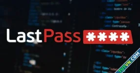 Lỗ hổng bảo mật LastPass tiếp tục khiến ví tiền mã hóa bị xâm nhập