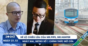 Xem nhanh 20h ngày 21.12: Hé lộ chiêu lừa của Mr.Pips, Mr.Hunter | Ngày mai, Metro số 1 chính thức vận hành