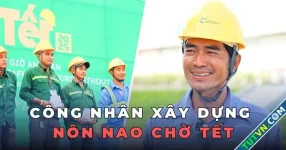 Nôn nao chờ tết giữa công trường: công nhân xa quê làm đẹp, khám sức khỏe miễn phí!