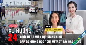 Xu Hướng 24: Thời tiết 3 miền dịp Giáng sinh | Gặp gỡ giọng đọc &#039;chị Metro&#039; gây bão mạng