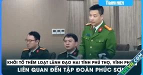 Khởi tố thêm loạt cựu lãnh đạo hai tỉnh Phú Thọ, Vĩnh Phúc