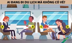 Ai đang đi du lịch nhưng không có vé?