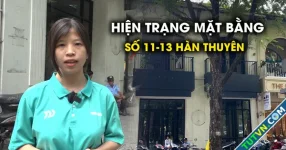 6 tháng bỏ trống, chấp nhận &#039;mất trắng&#039; 3,6 tỉ đồng: Hiện trạng mặt bằng Hàn Thuyên ra sao?