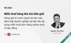 Miễn thuế hàng bên kia biên giới
