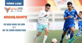 Highlight CĐ Bách khoa Sài Gòn 2-1 ĐH Tài chính Marketing | Vòng loại TNSV THACO Cup 2025