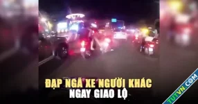 Xác minh clip đạp ngã xe người khác ngay giao lộ