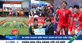 Xem nhanh 12h: 39 năm Thanh Niên phát hành số báo đầu tiên | Xuân Son tỏa sáng với cú đúp