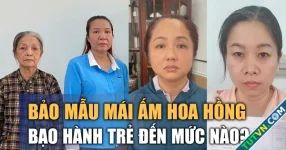 Giáp Thị Sông Hương và bảo mẫu của Mái ấm Hoa Hồng bạo hành trẻ đến mức nào?