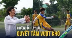 Nhiều trụ cột đã ra trường, Trường ĐH Tây Đô quyết tâm vượt khó tại TNSV THACO cup 2025