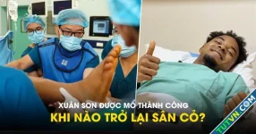 Xuân Son được mổ thành công, khi nào trở lại sân cỏ?