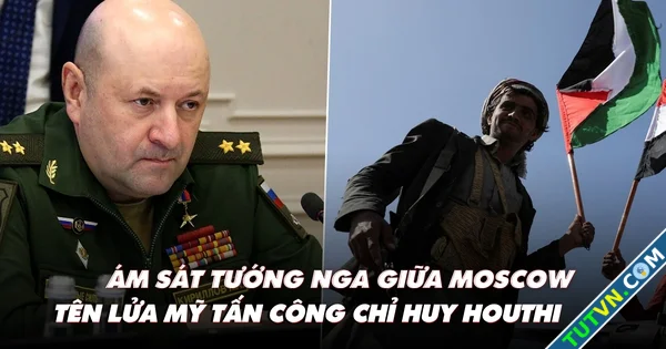 Điểm xung đột Ám sát tướng Nga giữa Moscow tên lửa Mỹ tấn công chỉ huy Houthi-1.webp