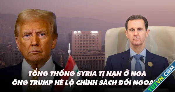 Điểm xung đột Tổng thống Syria tị nạn ở Nga ông Trump hé lộ chính sách đối ngoại-1.webp