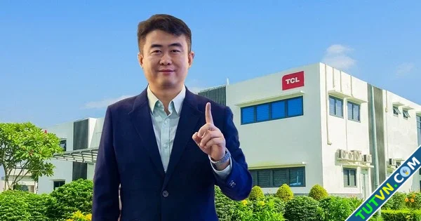 Lãnh đạo TCL 039Đặt nhà máy ở Việt Nam là lựa chọn đúng đắn nhất039-1.webp