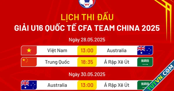 Lịch thi đấu U16 Việt Nam mới nhất Chạm trán Trung Quốc Úc khi nào-1.webp
