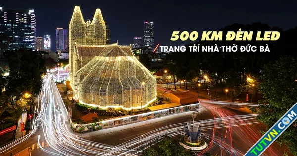 Nhà thờ Đức Bà Sài Gòn rực sáng với 500 km dây đèn led mừng Giáng sinh-1.webp