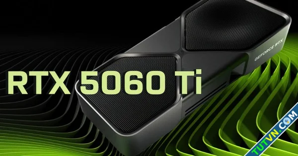 Nvidia RTX 5060 Ti có thể ra mắt vào tháng 3-1.webp