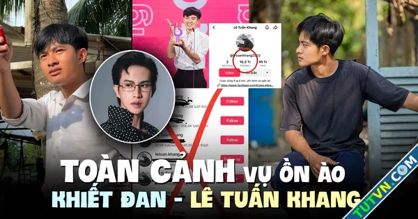 TikTok Lê Tuấn Khang vượt 10 triệu follow và toàn cảnh vụ ồn ào với Khiết Đan-1.webp