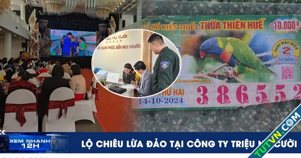 Xem nhanh 12h Lộ chiêu lừa đảo tại Công ty Triệu nụ cười | Tiếp vụ kiện hy hữu và tờ vé số rá...webp